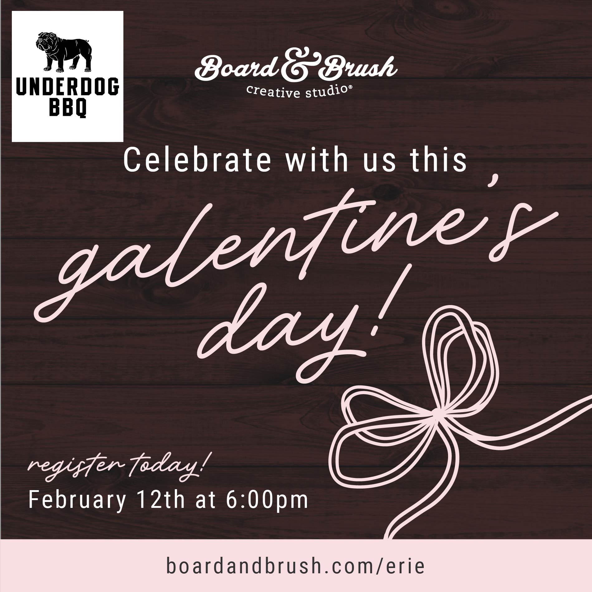 GALentines Day at Underdog BBQ